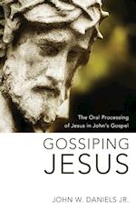 Gossiping Jesus