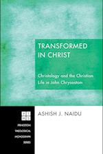 Transformed in Christ