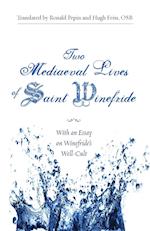Two Mediaeval Lives of Saint Winefride