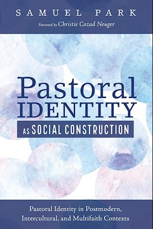 Pastoral Identity as Social Construction