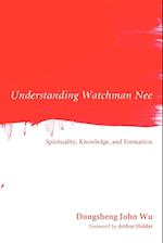 Understanding Watchman Nee