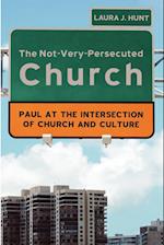 The Not-Very-Persecuted Church