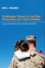 Challenges Faced by Iraq War Reservists and Their Families