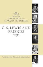C. S. Lewis and Friends