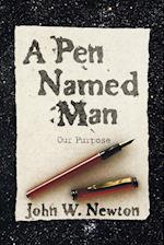 A Pen Named Man