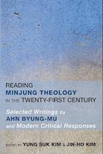 Reading Minjung Theology in the Twenty-First Century