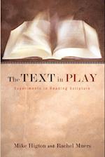 The Text in Play