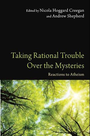 Taking Rational Trouble Over the Mysteries