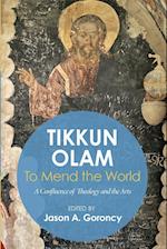 Tikkun Olam' to Mend the World