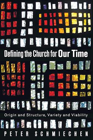 Defining the Church for Our Time