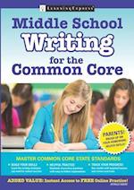 Middle School Writing for the Common Core