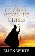 The Global Worship Crisis