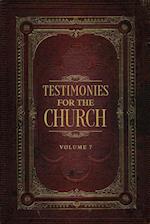 Testimonies for the Church Volume 7 