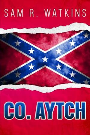 Co. Aytch