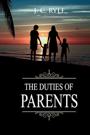 The Duties of Parents