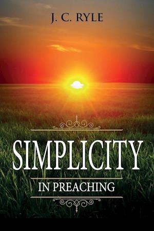 Simplicity in Preaching