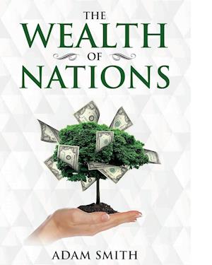 The Wealth of Nations