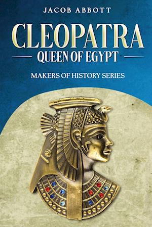 Cleopatra, Queen of Egypt