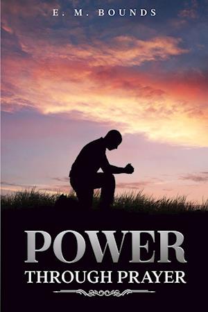 Power Through Prayer