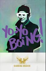 Yo-Yo Boing! (Spanglish Edition)