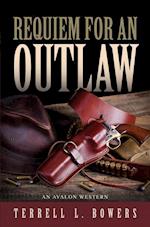 Requiem for an Outlaw