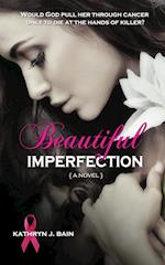 Beautiful Imperfection