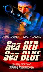 Sea Red, Sea Blue
