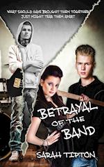 Betrayal of the Band