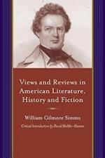 Simms, W:  Views and Reviews in American Literature, History