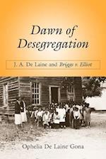 Dawn of Desegregation