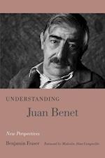 Understanding Juan Benet