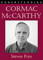 Understanding Cormac McCarthy