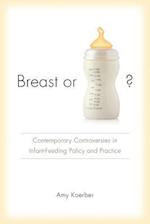 Breast or Bottle?