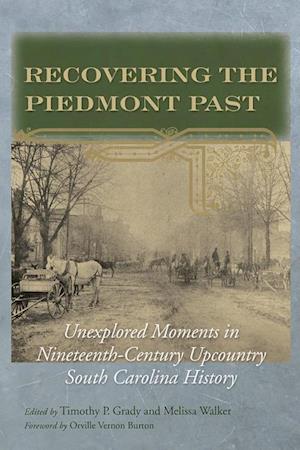 Recovering the Piedmont Past