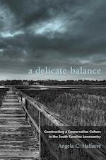 Halfacre, A:  A Delicate Balance