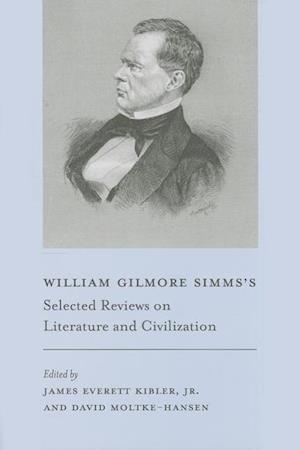 William Gilmore Simms's Selected Reviews on Literature and