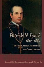 Patrick N. Lynch, 1817 1882