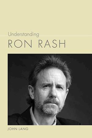 Lang, J:  Understanding Ron Rash