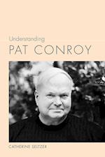 Seltzer, C:  Understanding Pat Conroy