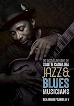 V, B:  An Encyclopedia of South Carolina Jazz and Blues Musi