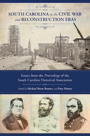 South Carolina in the Civil War and Reconstruction Eras