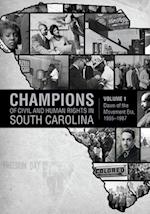 Champions of Civil and Human Rights in South Carolina, Volume 1