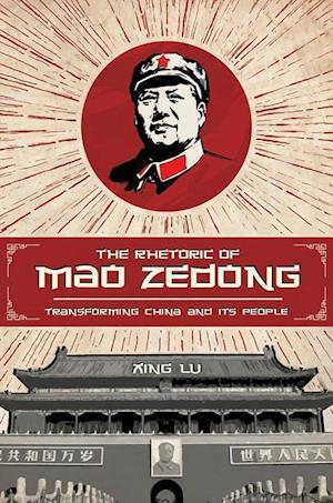 Lu, X:  The Rhetoric of Mao Zedong
