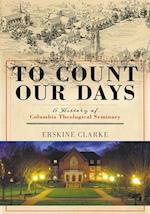 To Count Our Days