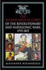 Russian Officer Corps of the Revolutionary and Napoleonic Wars