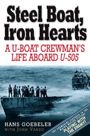 Steel Boat, Iron Hearts