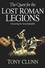 Quest for the Lost Roman Legions