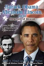 Barack Obama, Abraham Lincoln, and the Structure of Reason