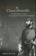 Calamity at Chancellorsville