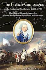 The French Campaigns in the American Revolution, 1780-1783